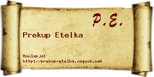 Prekup Etelka névjegykártya